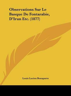 Observations Sur Le Basque de Fontarabie, D'Irun Etc. (1877) by Louis-Lucien Bonaparte image