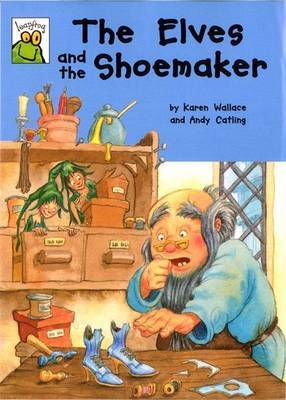 The Elves and The Shoemaker by Karen Wallace image