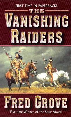 The Vanishing Raiders by Fred Grove image