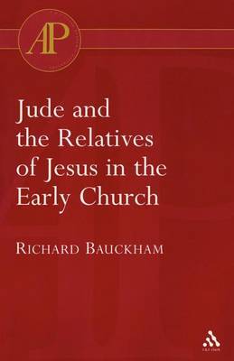 Jude and the Relatives of Jesus in the Early Church by Richard Bauckham image