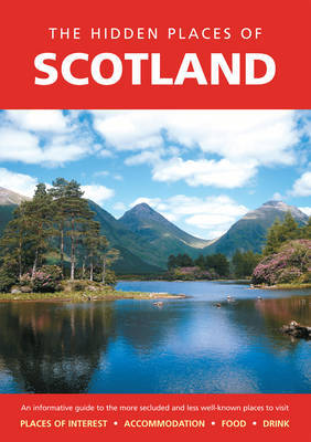 The Hidden Places of Scotland by Peter Long image