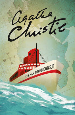 The Man in the Brown Suit by Agatha Christie image