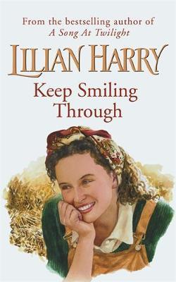 Keep Smiling Through by Lilian Harry image