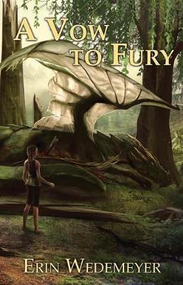A Vow to Fury by Erin N Wedemeyer image
