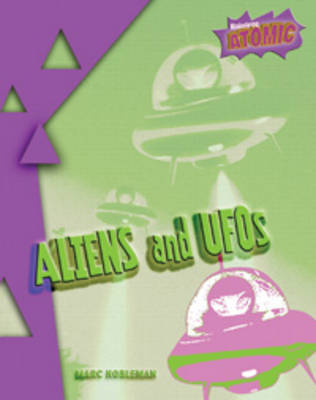 Aliens and UFOs on Paperback by Marc Tyler Nobleman