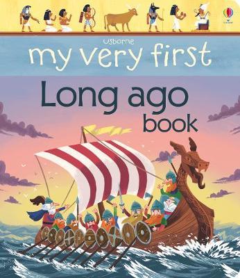 My Very First Long Ago Book by Matthew Oldham image