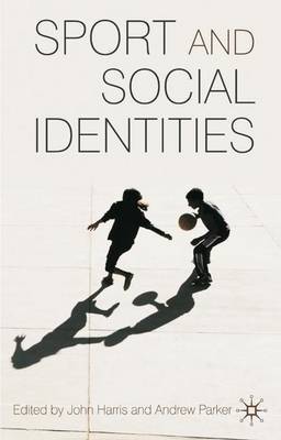 Sport and Social Identities by John Harris image