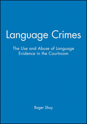 Language Crimes by Roger Shuy