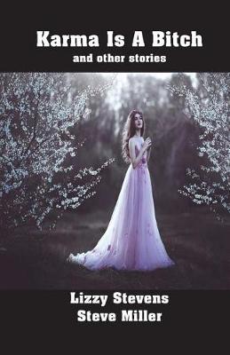 Karma Is a Bitch by Lizzy Stevens image
