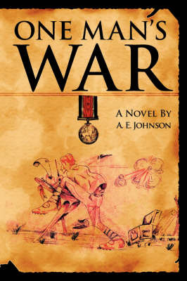 One Man's War by A.E. Johnson image