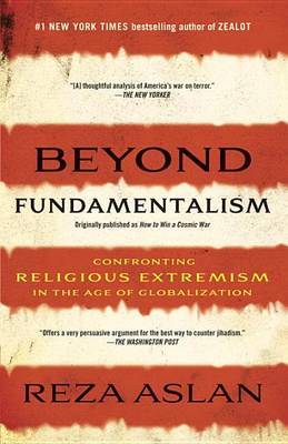 Beyond Fundamentalism by Reza Aslan image