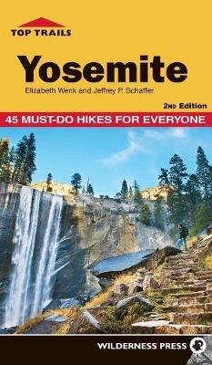 Top Trails Yosemite by Elizabeth Wenk image