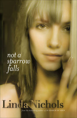 Not a Sparrow Falls by Linda Nichols image