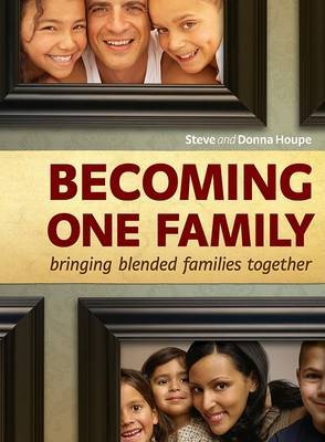 Becoming One Family by Steve Houpe image