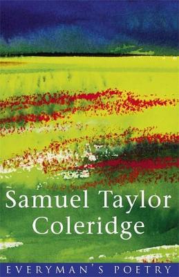 Samuel Taylor Coleridge by Samuel Taylor Coleridge