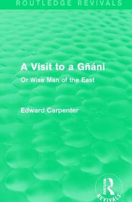 A Visit to a Gnani by Edward Carpenter image