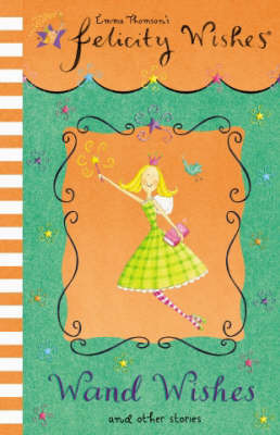 Wand Wishes and Other Stories by Emma Thomson image