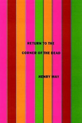 Return to the Corner of the Dead by Henry F. May image