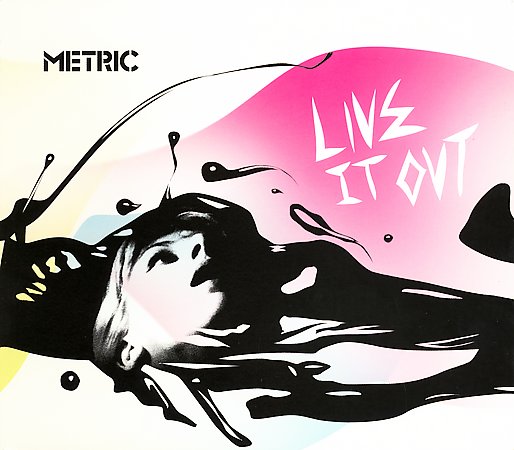 Live It Out on CD by Metric