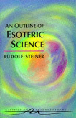 An Outline of Esoteric Science by Rudolf Steiner image