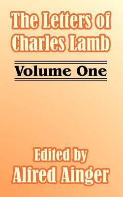 The Letters of Charles Lamb (Volume One) image