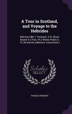 A Tour in Scotland, and Voyage to the Hebrides image