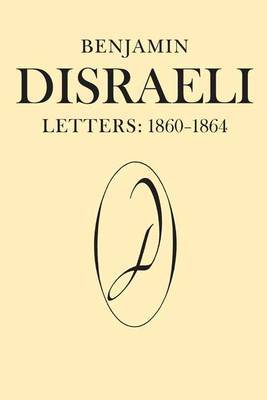 Benjamin Disraeli Letters on Hardback by Benjamin Disraeli