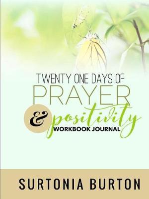 Twenty One Days of Prayer & Positivity Workbook Journal image