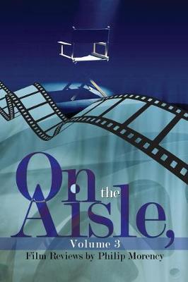 On the Aisle, Volume 3 by Philip Morency image