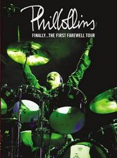 Phil Collins: Finally - The First Farewell Tour (2 Disc Set) on Phil Collins: Finally - The First Farewell Tour (2 Disc Set) on