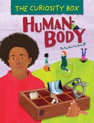 The Curiosity Box: Human Body by Peter Riley image