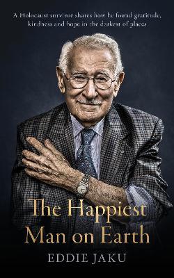 The Happiest Man on Earth by Eddie Jaku image