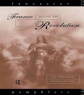 France Before the Revolution by J.H. Shennan image