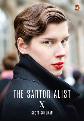The Sartorialist: X (The Sartorialist Volume 3) by Scott Schuman image