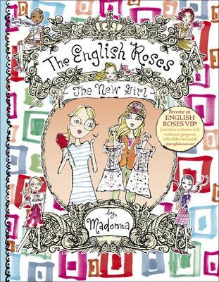 The English Roses: The New Girl on Hardback by Madonna