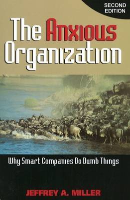 Anxious Organization by Jeffrey A. Miller image