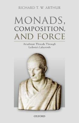 Monads, Composition, and Force by Richard T. W. Arthur image