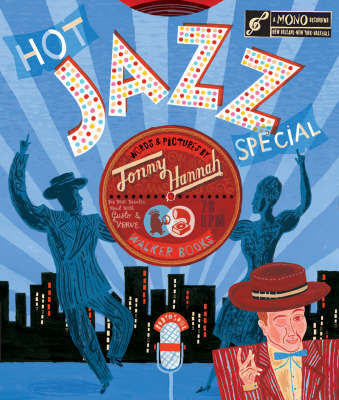 Hot Jazz Special on Hardback by Jonny Hannah