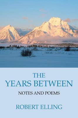 The Years Between by Robert Elling image