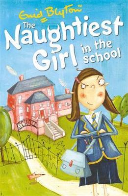 The Naughtiest Girl: Naughtiest Girl In The School image