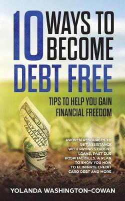 10 Ways to Become Debt Free by Yolanda Washington-Cowan image