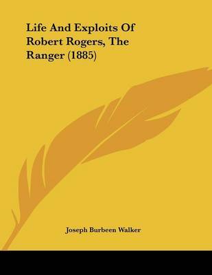 Life and Exploits of Robert Rogers, the Ranger (1885) by Joseph B. Walker image