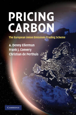 Pricing Carbon on Hardback by A.Denny Ellerman