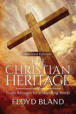 The Christian Heritage by Floyd Bland image