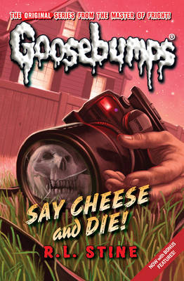 Say Cheese And Die! by R.L. Stine image