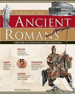 TOOLS OF THE ANCIENT ROMANS by Rachel Dickinson image