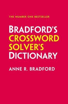 Bradford's Crossword Solver's Dictionary by Anne R Bradford