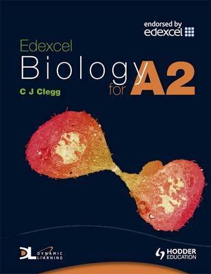 Edexcel Biology for A2 by C.J. Clegg image