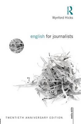 English for Journalists by Wynford Hicks image