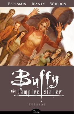 Buffy the Vampire Slayer Season Eight: v. 6: Retreat by Jane Espenson image
